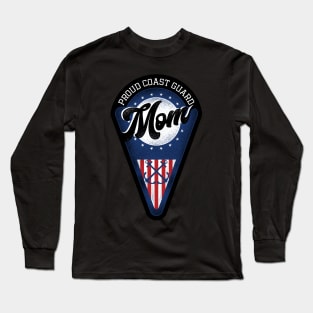 Proud Coast Guard Mom Long Sleeve T-Shirt